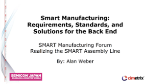 Smart Manufacturing requirements and standards for the Back End Semiconductor