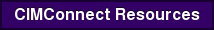 CIMConnect Resources